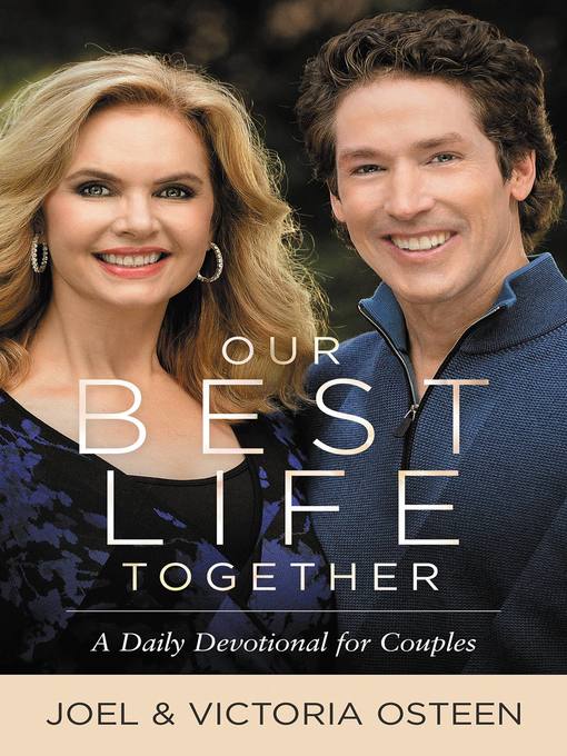 Title details for Our Best Life Together by Joel Osteen - Available